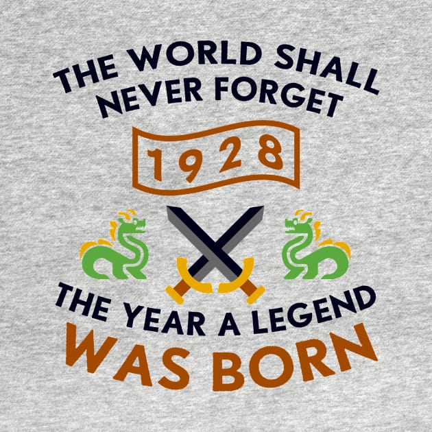 1928 The Year A Legend Was Born Dragons and Swords Design by Graograman